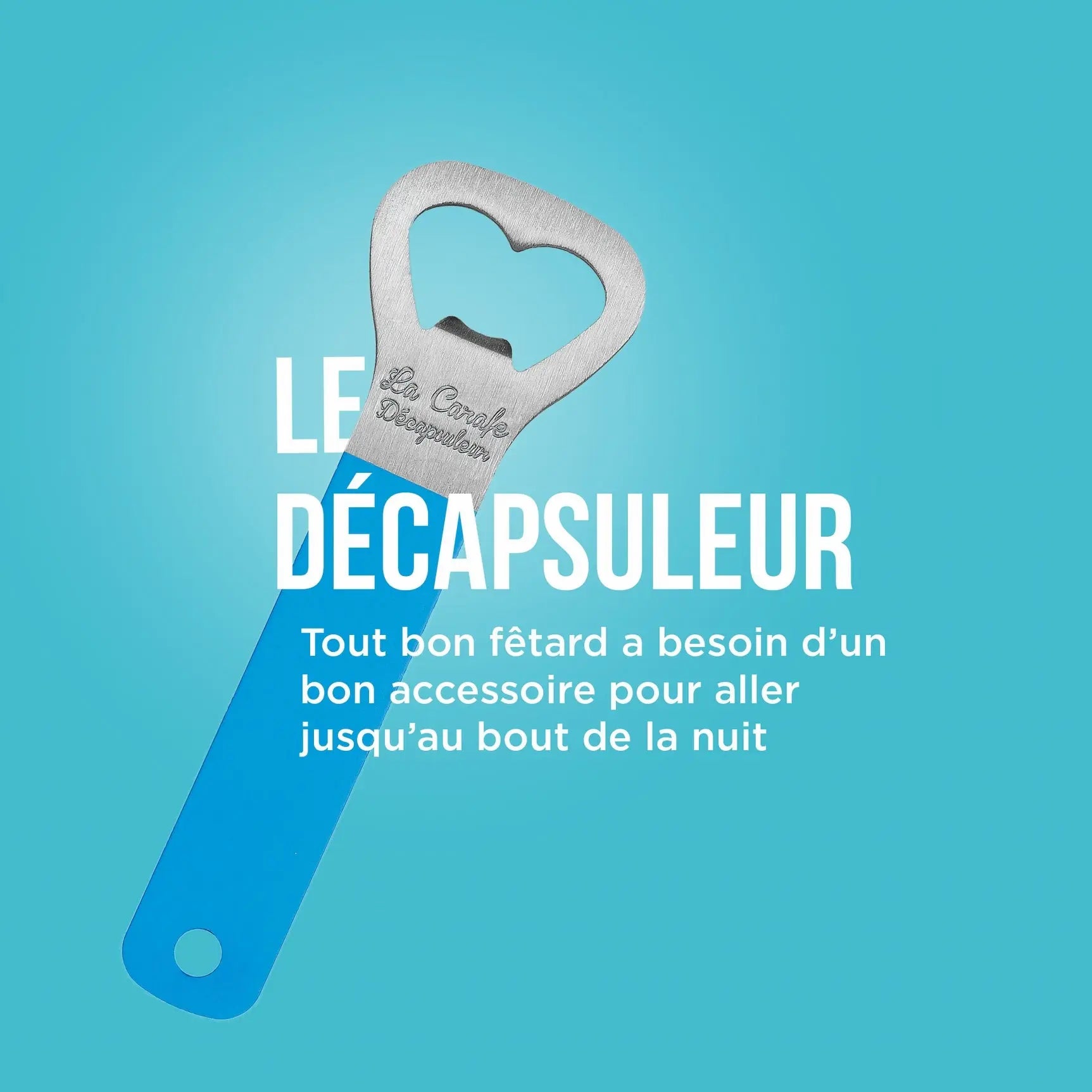 Le Décapsuleur - La Carafe - 